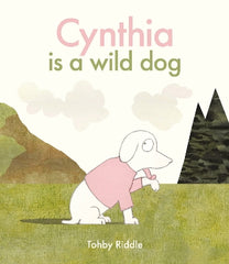 Cynthia Is a Wild Dog