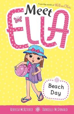 Paddington NSW, Beach Day (Meet Ella #10), Childrens,CHILDRENS,Rebecca McRitchie,Hardback,Latest Releases,CH