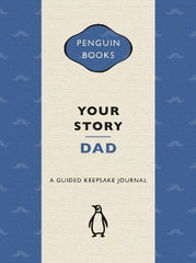 Your Story, Dad: A guided keepsake journal