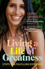 Living a Life of Greatness: Steps to a fulfilling existence