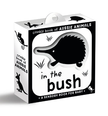 Crinkly Book of Aussie Animals: In the Bush
