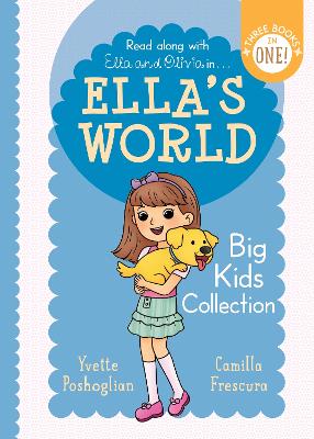 Ella‚Äôs World: Big Kids Collection