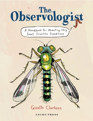 The Observologist: A handbook for mounting very small scientific expeditions