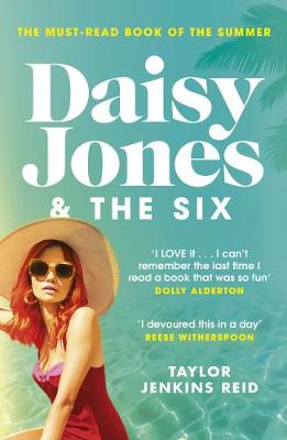 Daisy Jones and The Six: Winner of the Glass Bell Award for Fiction
