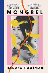 Mongrel: 'So beautiful ... It must be read' - LISA TADDEO