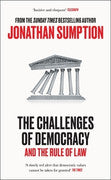 Paddington NSW, The Challenges of Democracy: And The Rule of Law, Non-Fiction,CULTURAL STUDIES,Jonathan Sumption,Hardback,,Latest Releases,CU,Unwritten constitution, executive power, Supreme Court, Freedom of Information, NI protocol, Scottish Independence Referendum, COVID-19, Prorogation of Parliament, Brexit, Withdrawal Agreement, Act of Union