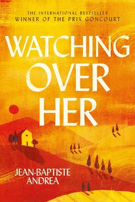 Watching Over Her: The prize-winning international bestselling historical romance that has captivated readers