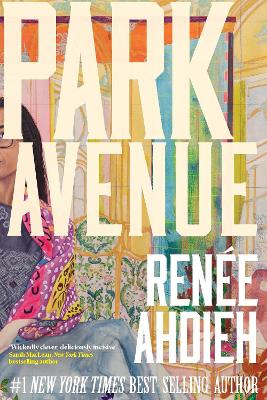 Park Avenue: A glamorous legal drama full of family secrets, billion-dollar scandal, and K-Beauty intrigue from Bestelling Author