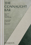 Paddington NSW, The Connaught Bar: Cocktail Recipes and Iconic Creations, Cooking, Food & Wine,COOKERY,Agostino Perrone,Hardback,,,CO,cocktails, drink, ideas, techniques, mixology, classic, bar, Ago Perrone, world's best, connaught martini, specialty drinks, negroni, famous bar, cocktail recipes, bartender, mixed drinks, craft cocktails, bar techniques, whiskey, gin, rum, vodka, english bar, london bar,