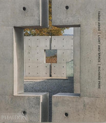 Tadao Ando: Light and Space
