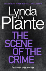 The Scene of the Crime: The brand new 2025 forensic crime series from the no.1 bestseller