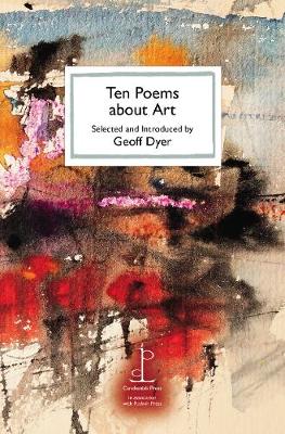 Paddington NSW, Ten Poems about Art, Fiction,POETRY,Geoff Dyer,Paperback / softback,PO, Geoff Dyer
