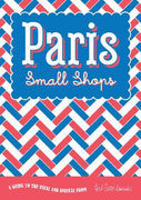 Paddington NSW, Paris: Small Shops, Travel,TRAVEL,Crispin Finn,Sheet map, folded,,,TR,