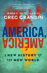 America, Am‚àö¬©rica: A New History of the New World
