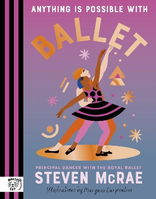 Anything is Possible with Ballet