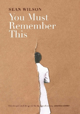 You Must Remember This