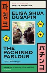 Paddington NSW,Fiction,PABERBACK FICTION,Elisa Shua Dusapin,Paperback / softback,Latest Release,PF
