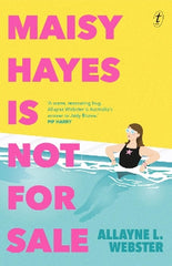 Maisy Hayes is Not For Sale