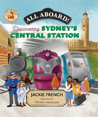All Aboard!: Discovering Sydney's Central Station
