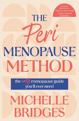 The Perimenopause Method: The only menopause guide you‚Äôll ever need
