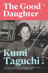 The Good Daughter: A memoir of losing my father and finding home