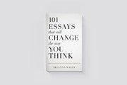 Paddington NSW, 101 Essays That Will Change The Way You Think, Non-Fiction,CULTURAL STUDIES,Brianna Wiest,Paperback / softback,,,CU,