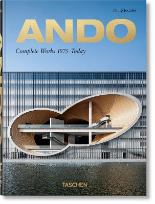 Ando. Complete Works 1975‚ÄìToday. 45th Ed.