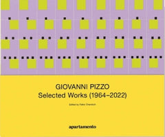 Lucia Di Luciano & Giovanni Pizzo: Selected Works