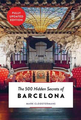 Paddington NSW, The 500 Hidden Secrets of Barcelona, Travel,TRAVEL,Mark Cloostermans,Paperback / softback,TR, Mark Cloostermans