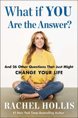 Paddington NSW, What if YOU Are the Answer?, Non-Fiction,SELF HELP,Rachel Hollis,Paperback / softback,,,SH,wellness books, women's history month, top self improvement books, wellness books best sellers, self improvement book club, happiness, self-help, mindfulness, self-care, relationships, ikigai, mental health, well-being, gratitude, joy, self-improvement, you are a badass, positive psychology, positive thinking, personal growth, motivation, self-love