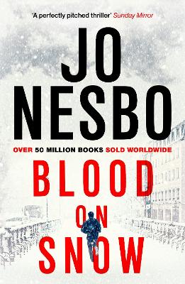 Blood on Snow: From the international bestselling author of the Harry Hole series