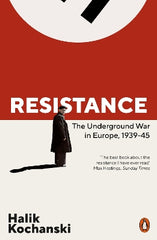 reistance the underground war in europe 1939-1945