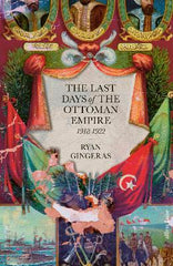 last days of the ottoman empire