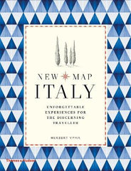 New Map Italy: Unforgettable Experiences for the Discerning Traveller