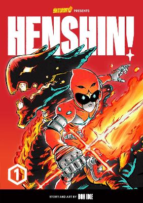Henshin!, Volume 1: Blazing Phoenix: Volume 1