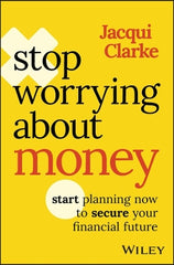 stop worrying about money