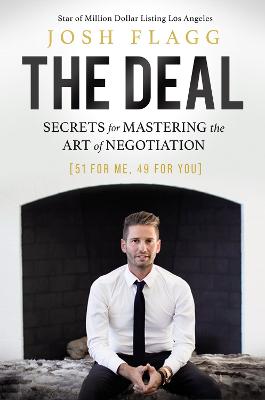 Paddington NSW, The Deal: Secrets for Mastering the Art of Negotiation, Non-Fiction,BUSINESS,Josh Flagg,Paperback / softback,BU