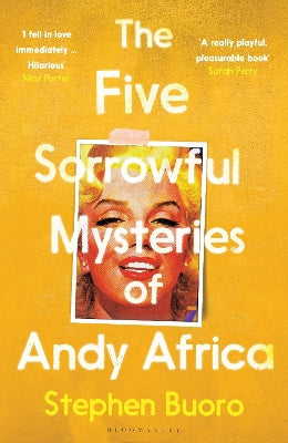 five sorrowful mysteries of andy africa
