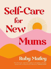 self care for new mums