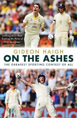 Paddington NSW, On the Ashes, Non-Fiction,SPORT,Gideon Haigh,Hardback,Latest Releases,SP