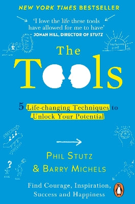 tools five life-changing techniques to unlock your potential