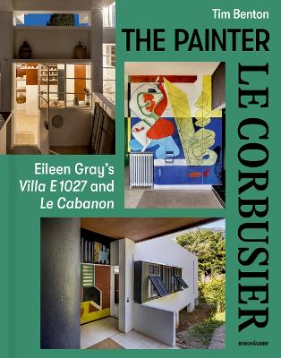 Paddington NSW, The Painter Le Corbusier: Eileen Gray's Villa E 1027 and Le Cabanon, Art & Design,ARCHITECTURE,Tim Benton,Hardback,Latest Releases,AC
